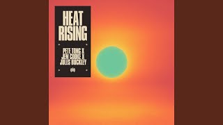 Heat Rising