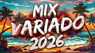 🔅 MIX VARIADO 2026 DE TODO UN POCO 💥 CANCIONES DEL VERANO 🌴 LO MEJOR DE MÚSICA LATINA