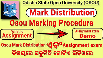 Osou Mark Distribution // Assignment Exam  Mock // Osou Exam 2022 // Odia knowledge Academy