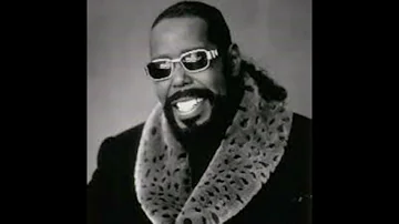 Barry White - I'm Gonna Love You Just a Little More, Baby