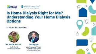 Is Home Dialysis Right for Me? Understanding Your Home Dialysis Options