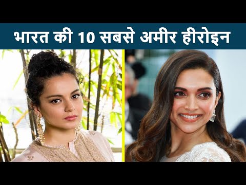 top-10-richest-indian-actresses-(2020)