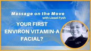 What happens in an Environ vitamin "A" facial