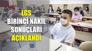Lgs Birinci Nakil Sonuçları Açıklandı