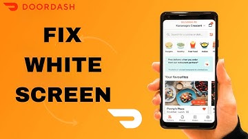 How To Fix And Solve White Screen On Doordash App | Final Solution