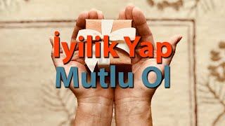 İyilik Yap Mutlu Ol Dr. Abdulcabbar Boran