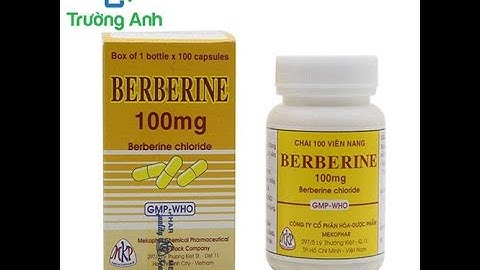 Hướng dẫn sử dụng thuốc berberin