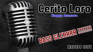 Happy Asmara Cerito Loro Karaoke