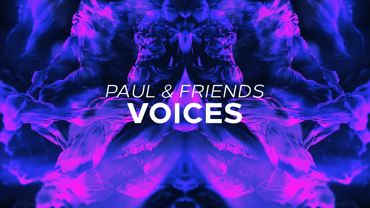 Paul & Friends Voices YouTube
