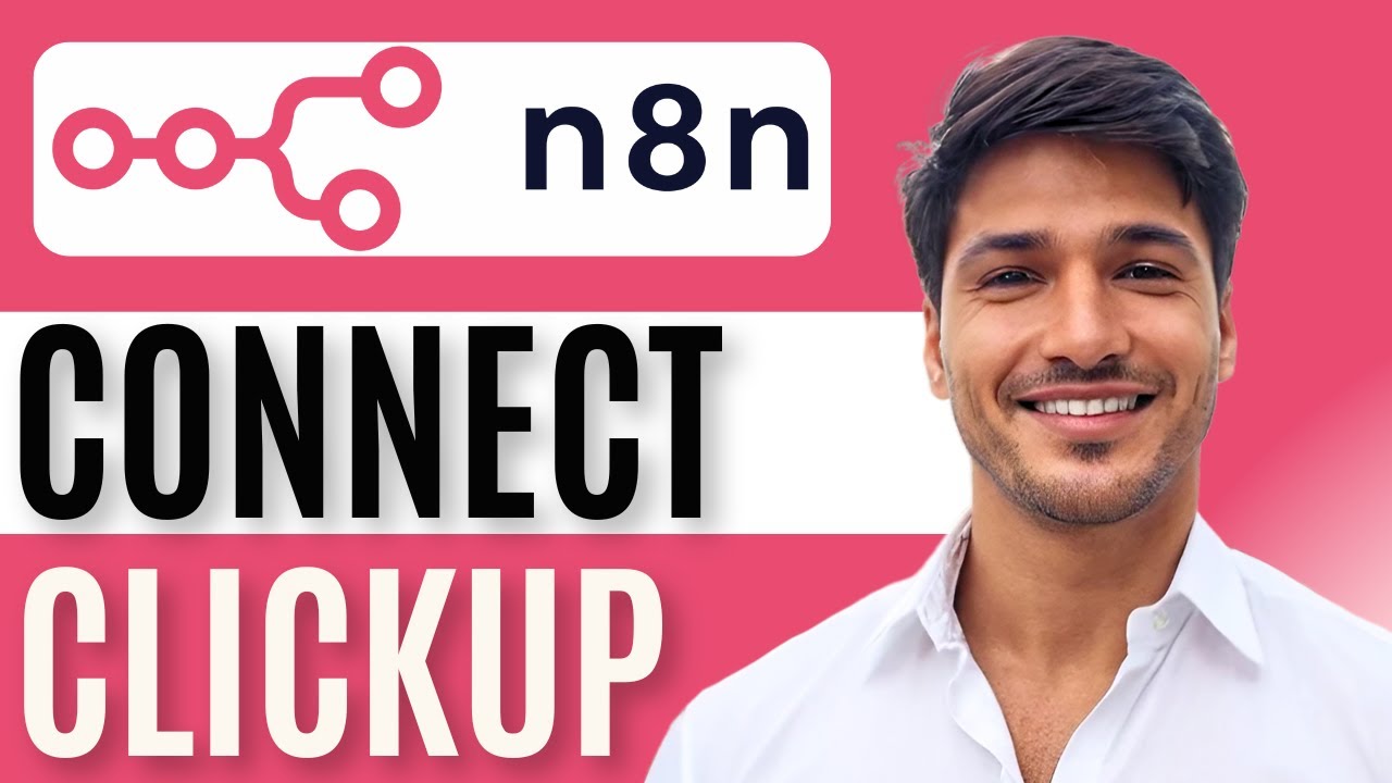 How to Connect ClickUp to n8n | Step by Step Guide 2025 - YouTube