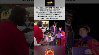 Shaq earns 2nd master's degree – never stop learning 🎓💪