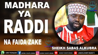 MADHARA YA RADDI NA FAIDA ZAKE BY Sheikh Sabasibul-kubra Diwani (Alghazaliy)