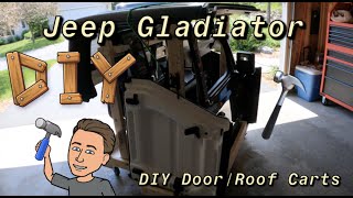 Jeep Gladiator  DIY Door / Roof Carts
