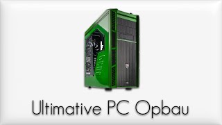 Ultimativen PC Opbau (Luxemburg)
