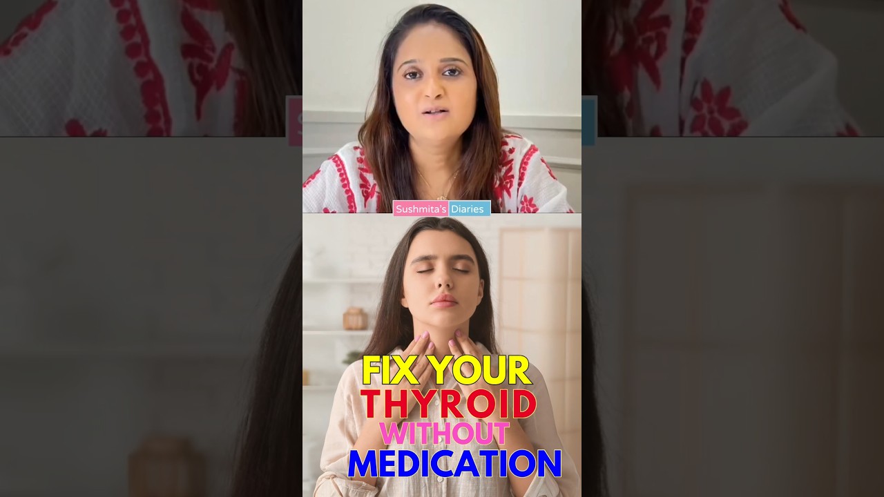This Homemade Thyroid Cure by Shweta Shah Is a Game Changer! Sushmita's Diaries