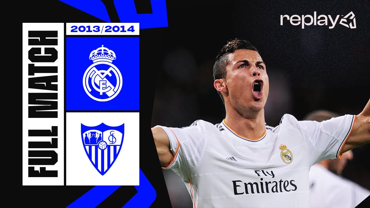 🔴 PARTIDO COMPLETO | Real Madrid vs Sevilla | LaLiga 2013/2014