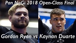 Gordon Ryan vs Kaynan Duarte / Pan NoGi Championship 2018