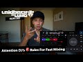 283 attention djs  rules for fast mixing