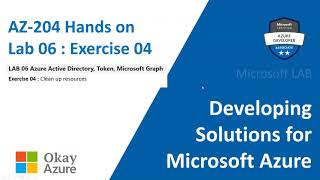 okay azure | AZ 204 | Lab 06 | Exercise 04