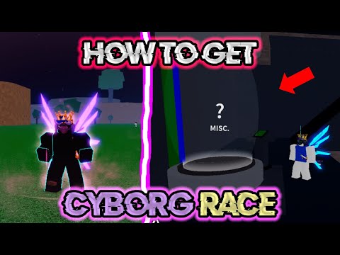 Cyborg Race in Blox Fruits Guide & Combos [UPDATE 20.1]⭐