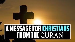 A message for Christians from the Qur'an #shorts