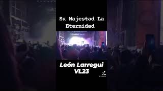 León Larregui - Su Majestad La Eternidad / Vive Latino 2023 #leonlarregui #VL23 #vivelatino