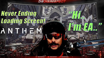 DrDisrespect ROASTS EA For Long Anthem Loading Screens!