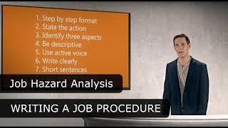 Job Hazard Analysis - Writing a Job Procedure