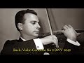 Bach: Violin Concerto No 2 BWV 1042 - Henryk Szeryng, violin; Bouillon, Orch. des Concerts Pasdeloup