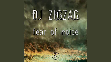 Fear of Noise