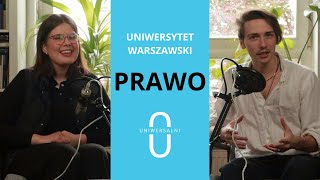 PRAWO na Uniwersytecie Warszawskim - dlaczego warto wybrać te studia? | Uniwersalni | S1E5