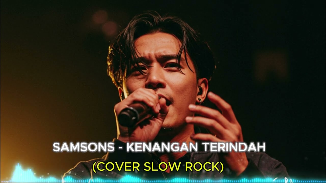 💖 Samsons – Kenangan Terindah | Cover Romantis Bikin Baper!