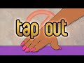 'The Real' Tap Outs