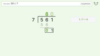 Long Division Problem 561/7: Step-by-Step Video Solution