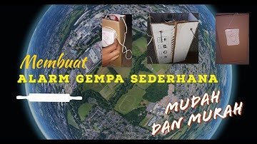 Membuat alarm gempa sederhana