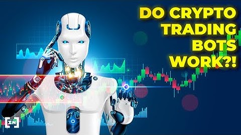 Crypto Trading Bots in 2021 - Are They Worth it?