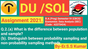 DU/SOL AssignmentI2021IB.A.(Prog) Semester-IV (CBCS)Economics: Data Analysis (SEC)(Code : 62273424)