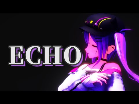 【MMDホロライブ】常闇トワで「ECHO」