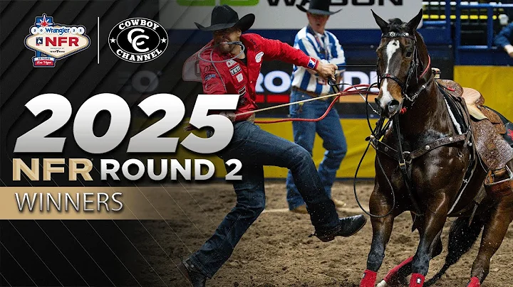 2025 NFR Round 2 Winners 🏆 Rocker Steiner, Stetson Wright, Hailey Kinsel and More | Cowboy Channel