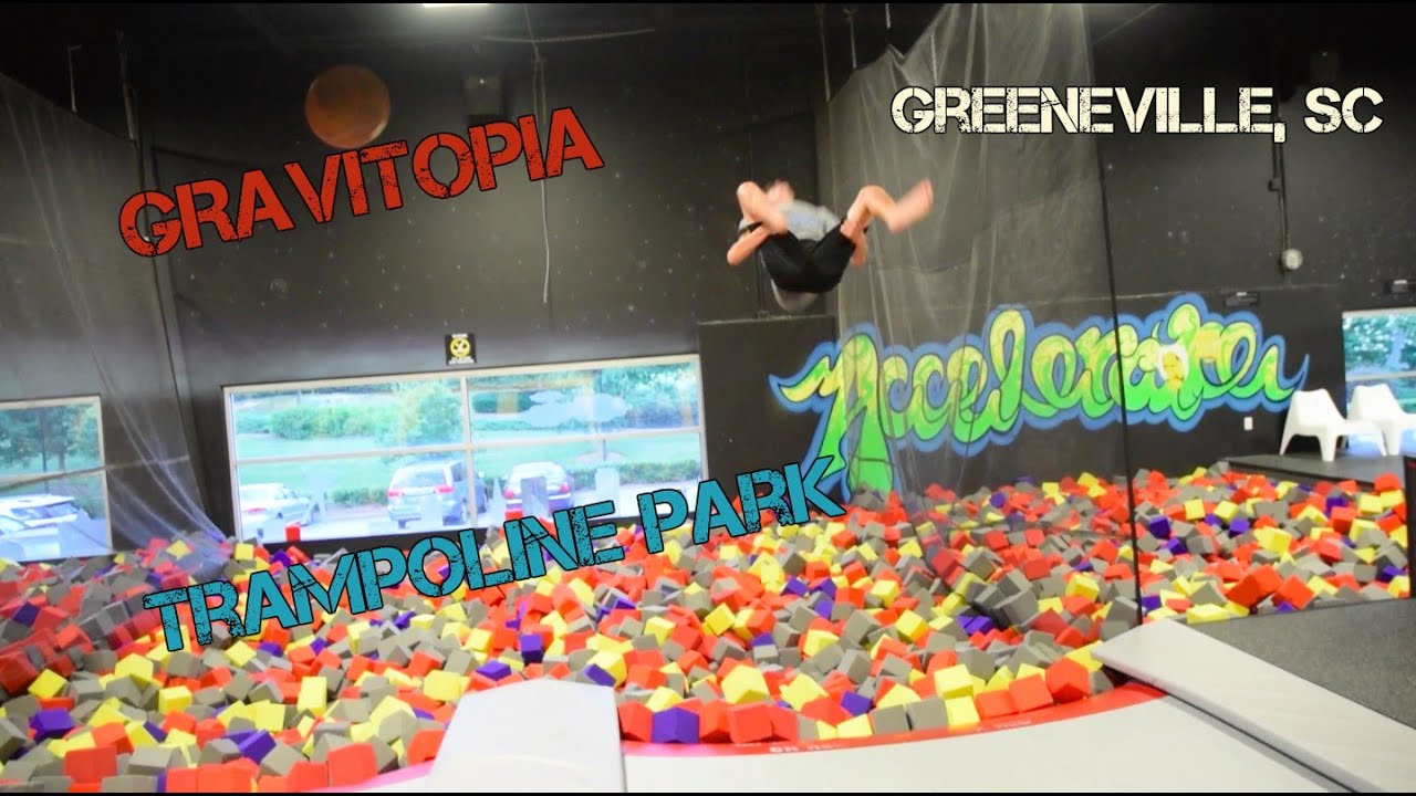 GRAVITOPIA TRAMPOLINE TRICKS GREENVILLE SC YouTube