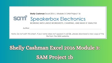 Shelly Cashman Excel 2016 Module 3: SAM Project 1b #shellycashmanexcel #module3 #samproject1b