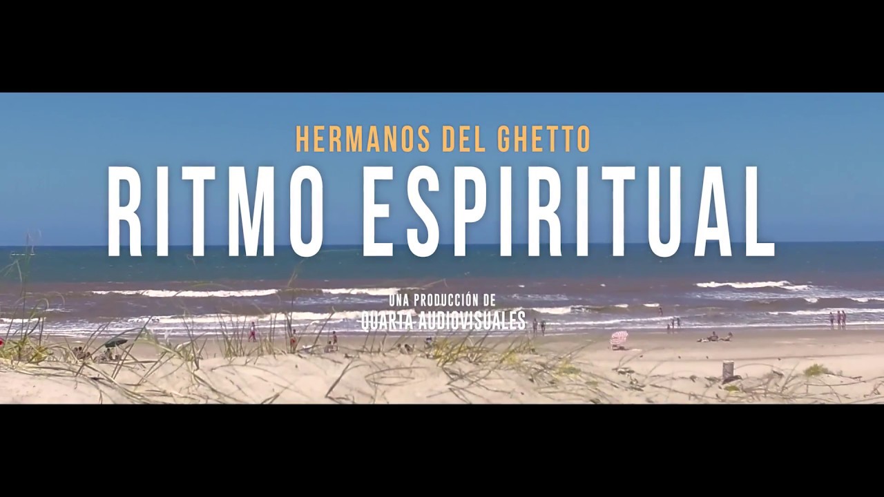 Hermanos del Ghetto - Ritmo Espiritual