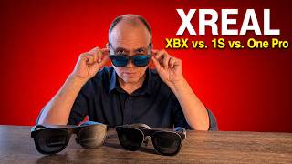 Xreal Xbx Vs 1S Vs One Pro Dont Buy The Wrong One