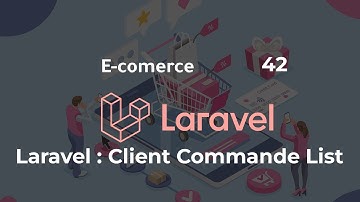 42- Laravel 7 : E-commerce - Client Commandes - بالدارجة التونسيّة