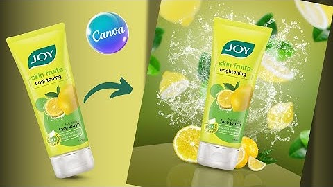 Realistic Facewash Product Manipulation Ads Design Tutorial in Canva