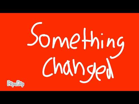 Something Changed meme (13+, FLASH WARNING)