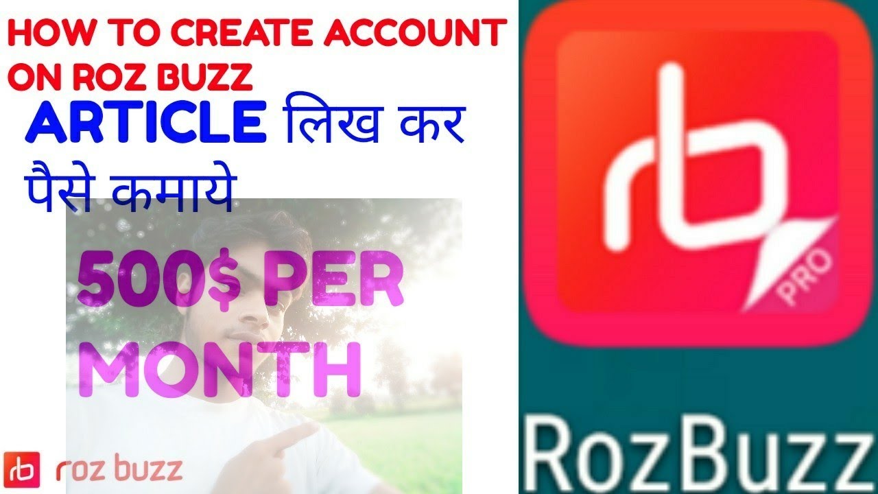 How to create account on ROZ BUZZ || Write article and earn 10,000 monthly