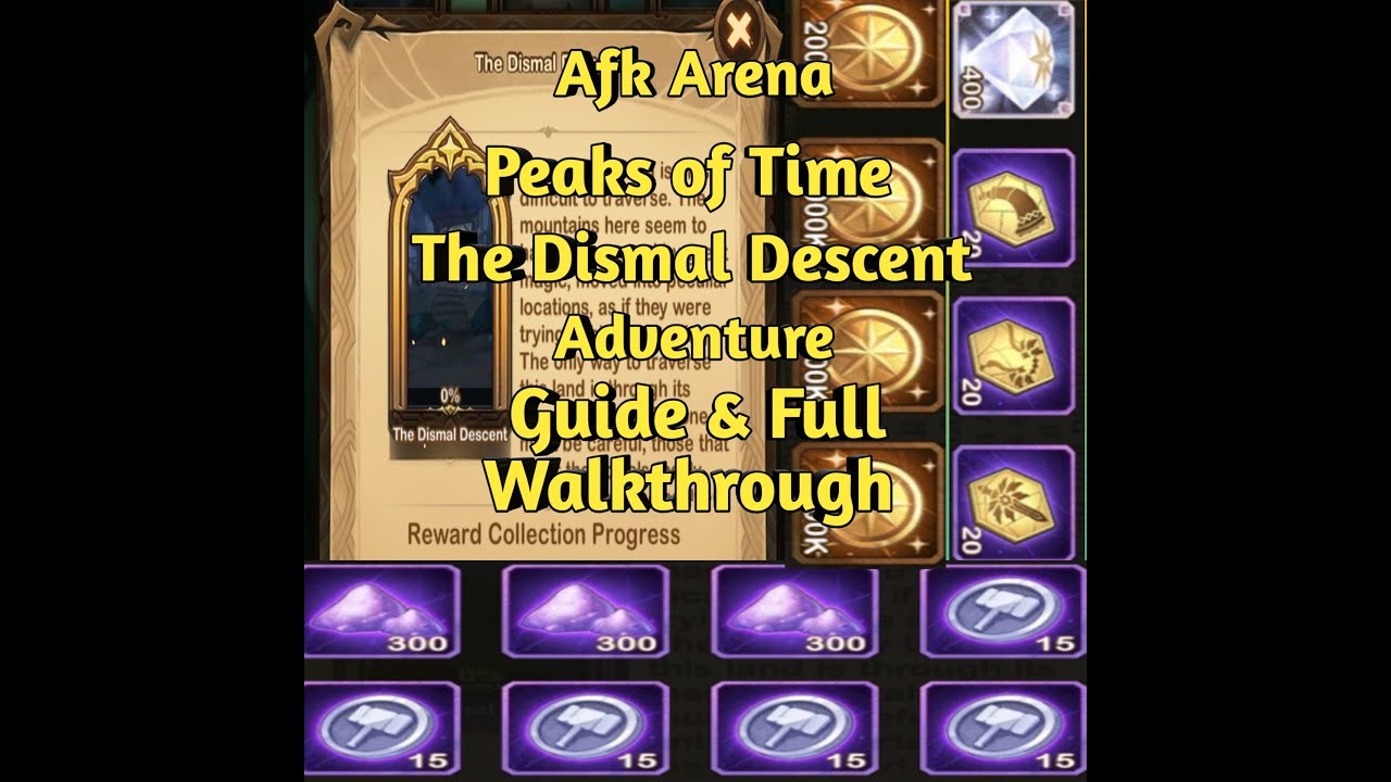 Afk Arena Peaks of Time The Dismal Descent Adventure guide &amp; Full ...