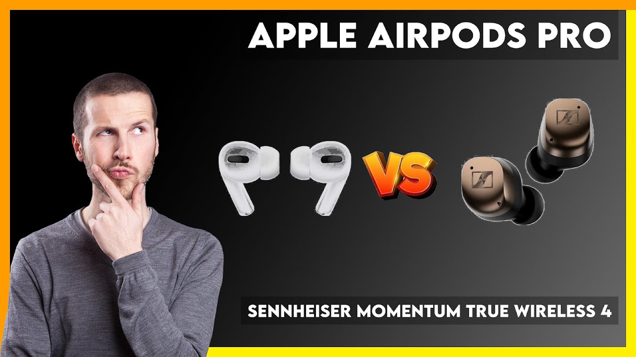 Airpods Pro Vs Sennheiser Momentum True Wireless Apple AirPods Pro vs Sennheiser Momentum True Wireless 4 Comparison