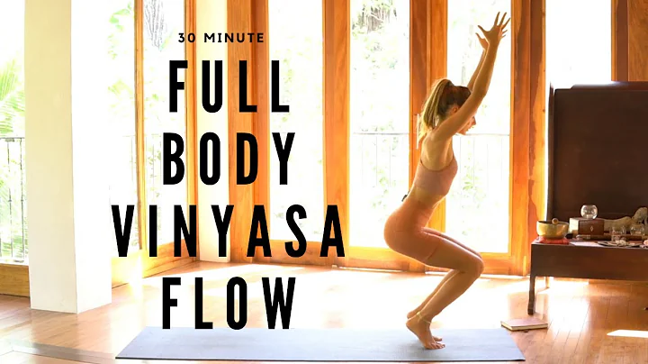 30 Minute Full Body Vinyasa Flow Yoga
